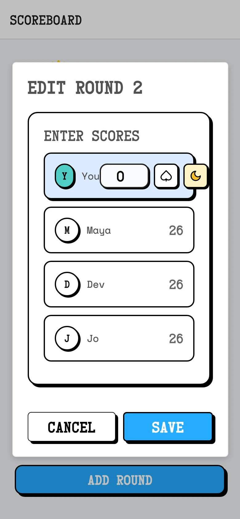 The 1.0 round screen: tappable player rows, the selected one with a score box and spade and moon toggles; the moon is on, so the other 3 players show 26.