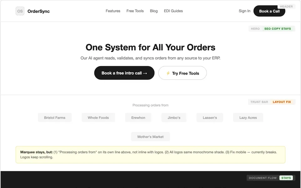 The top of my homepage wireframe in grays: the header with Sign In and a black Book a Call pill, “One System for All Your Orders” with Book a free intro call and Try Free Tools, and a row of customer names under “Processing orders from,” with a yellow note on the logo strip.