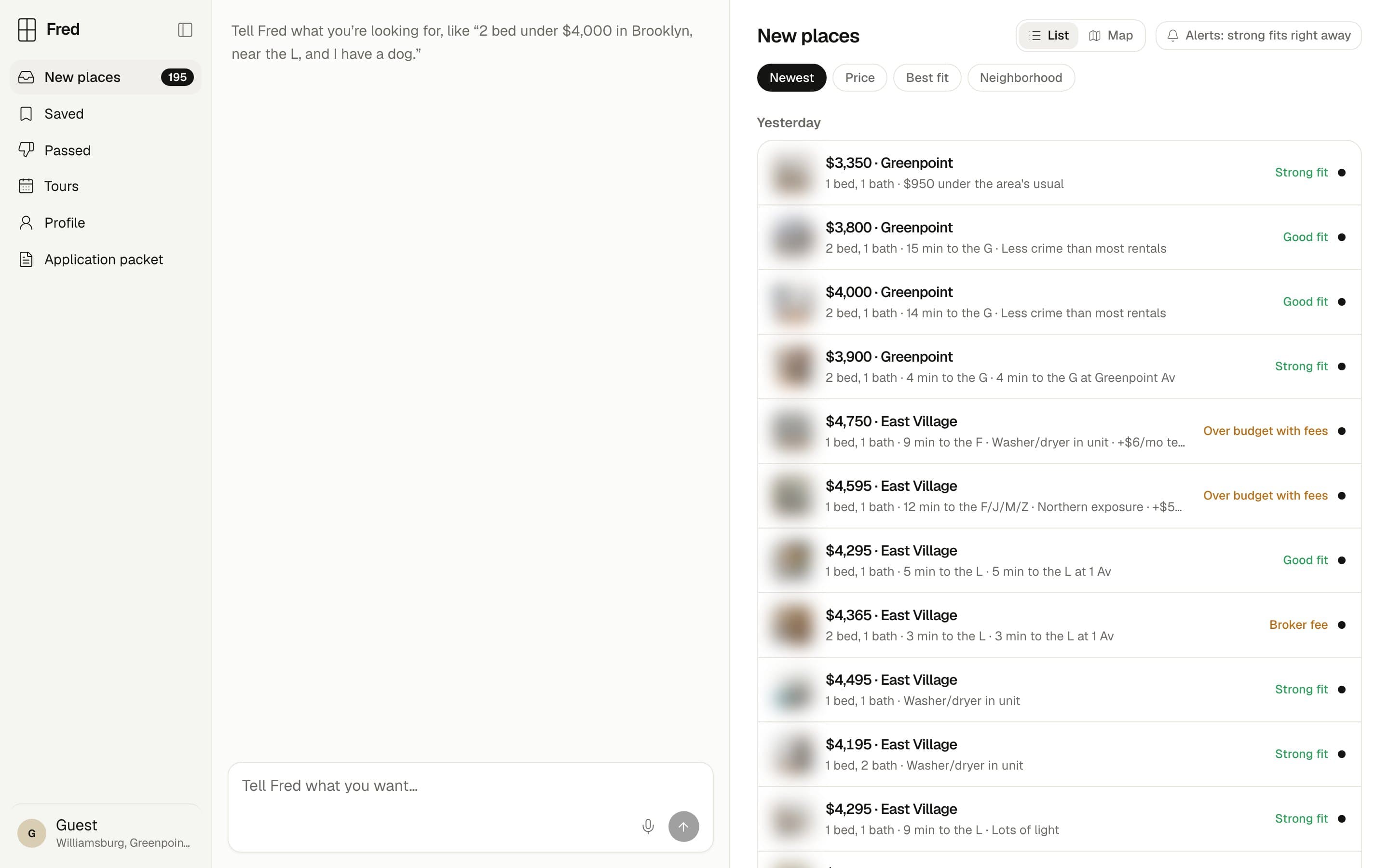 Fred’s web app: a sidebar with New places, Saved, Passed, Tours, Profile and Application packet, the chat with Fred in the middle, and an inbox of places on the right, each with a price, neighborhood, one line of facts and a fit word like Strong fit or Over budget with fees.
